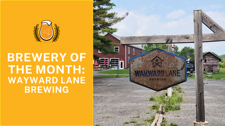 Brewery of the Month: Wayward Lane Brewing