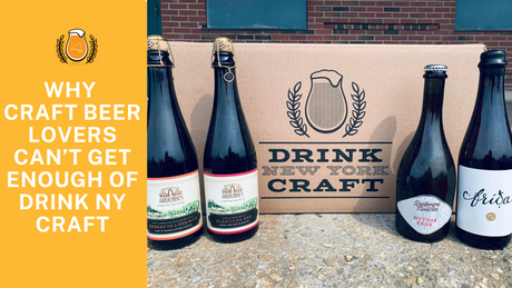 Why Craft Beer Lovers Can’t Get Enough of Drink NY Craft